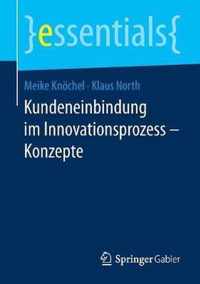 Kundeneinbindung im Innovationsprozess Konzepte