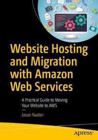 Website Hosting and Migration with Amazon Web Services