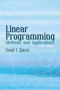 Linear Programming: Methods and Applications