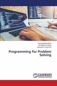 Programming for Problem Solving