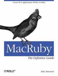 Macruby: The Definitive Guide
