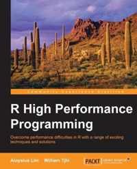 R High Performance Programming