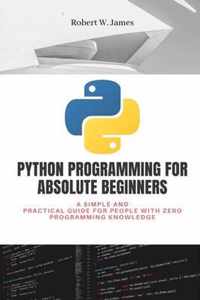 Python Programming for Absolute Beginners