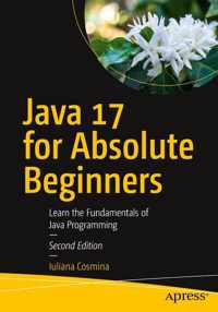 Java 17 for Absolute Beginners