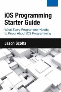 iOS Programming: Starter Guide