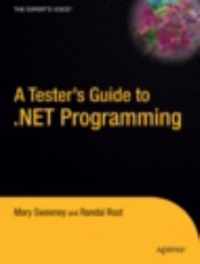 A Tester's Guide to .NET Programming