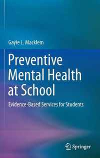 Preventive Mental Health at School