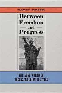 Between Freedom and Progress