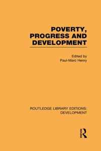 Poverty, Progress and Development