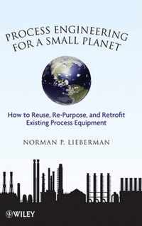 Process Engineering for a Small Planet