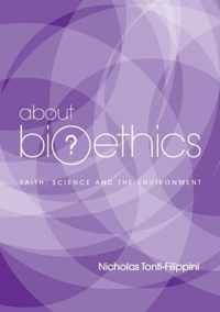 About Bioethics