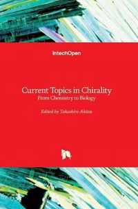 Current Topics in Chirality