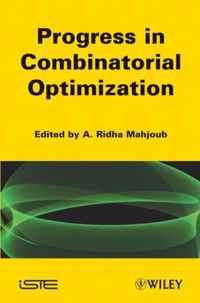 Progress in Combinatorial Optimization