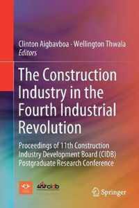 The Construction Industry in the Fourth Industrial Revolution