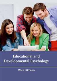 Educational and Developmental Psychology