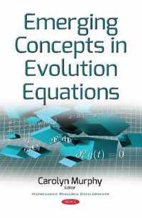 Emerging Concepts in Evolution Equations