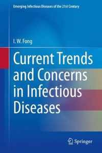 Current Trends and Concerns in Infectious Diseases