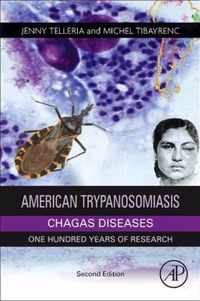 American Trypanosomiasis Chagas Disease