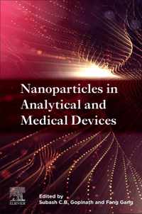 Nanoparticles in Analytical and Medical Devices