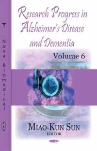 Research Progress in Alzheimer's Disease & Dementia