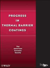 Progress in Thermal Barrier Coatings