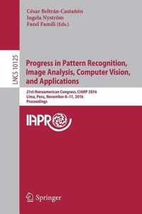 Progress in Pattern Recognition, Image Analysis, Computer Vision, and Applications