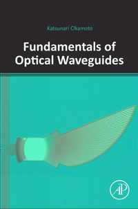 Fundamentals of Optical Waveguides