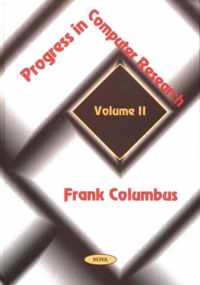 Progress in Computer Research, Volume 2