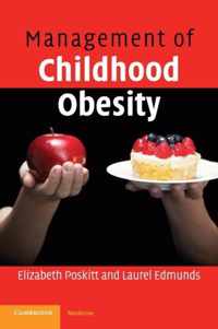 Management of Childhood Obesity