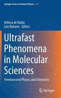 Ultrafast Phenomena in Molecular Sciences