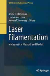 Laser Filamentation