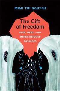 The Gift of Freedom