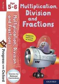 Progress with Oxford: Multiplication, Division and Fractions Age 5-6