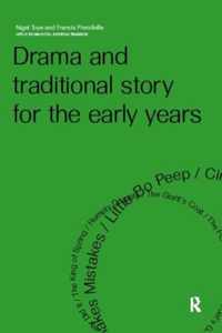 Drama and Traditional Story for the Early Years