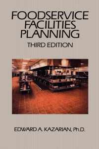 Foodservice Facilities Planning