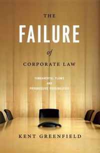 The Failure of Corporate Law