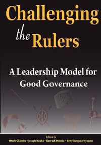 Challenging the Rulers. A Leadership Model for Good Governance