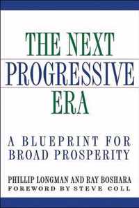 The Next Progressive Era