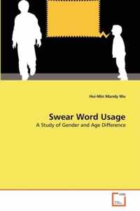 Swear Word Usage