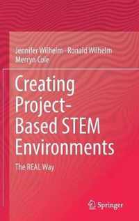 Creating Project-Based STEM Environments