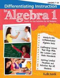 Differentiating Instruction in Algebra 1