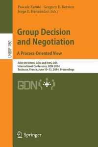 Group Decision and Negotiation. A Process-Oriented View