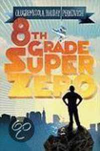 8th Grade Super Zero