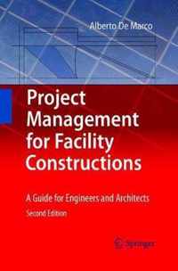 Project Management for Facility Constructions