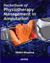 Pocket Book of Physiotherapy Management in Amputation