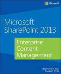 Enterprise Content Management With Microsoft Sharepoint