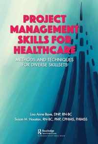 Project Management Skills for Healthcare