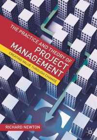 The Practice and Theory of Project Management