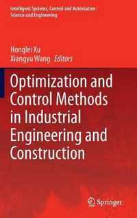 Optimization and Control Methods in Industrial Engineering and Construction