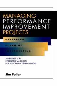 Managing Performance Improvement Projects